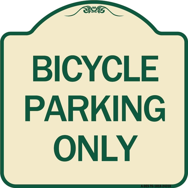 Bicycle Parking Only Heavy-Gauge Aluminum Architectural Sign, 18" x 18", TG-1818-24318